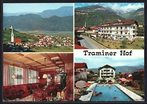 AK Tramin a. d. Weinstrasse, Pension-Restaurant Traminer Hof mit Innenansicht u. Swimmingpol, Ortsansicht