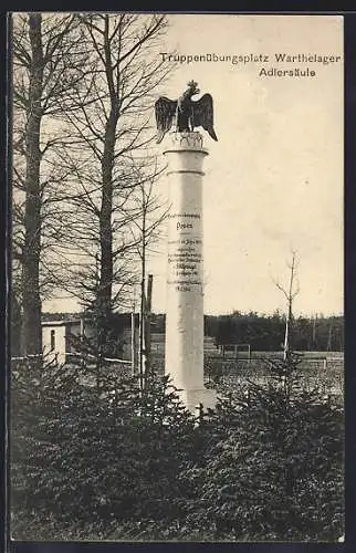 AK Warthelager, Adlersäule auf dem Truppenübungsplatz