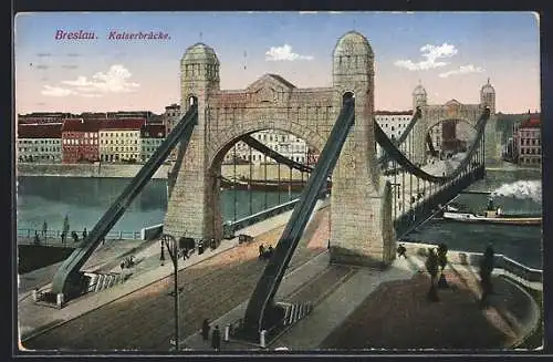 AK Breslau, Kaiserbrücke mit Dampfer
