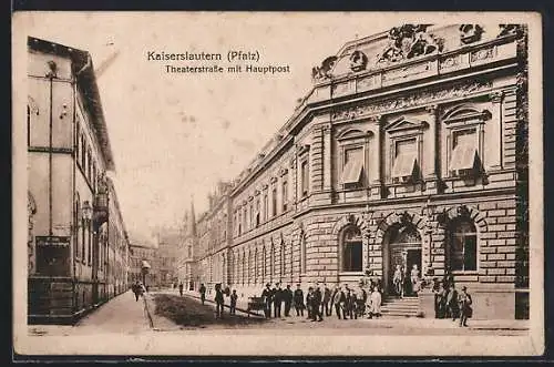 AK Kaiserslautern / Pfalz, Theaterstrasse mit Hauptpost