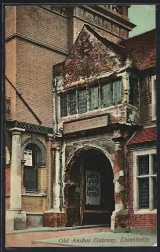 AK Dunstable, Old Anchor Gateway