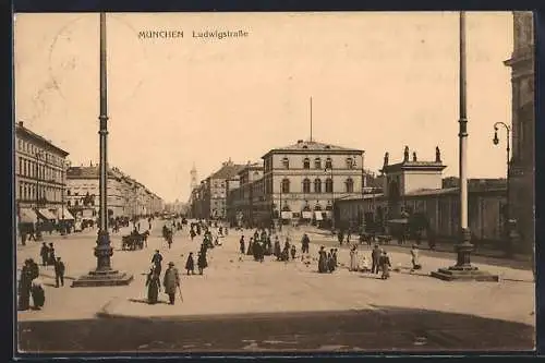 AK München, Blick in die Ludwigstrasse