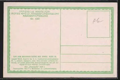 AK Nr. 430: Rotes Kreuz, Korporal Leopold Wiestl bleibt trotz Verletzungen auf seinem Posten