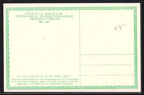 AK Rotes Kreuz Nr. 261, Hauptmann Erst Schneider vom Infanterieregiment Nr. 77 verteidigt Übergang