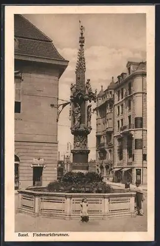 AK Basel, Blick auf den Fischmarktbrunnen