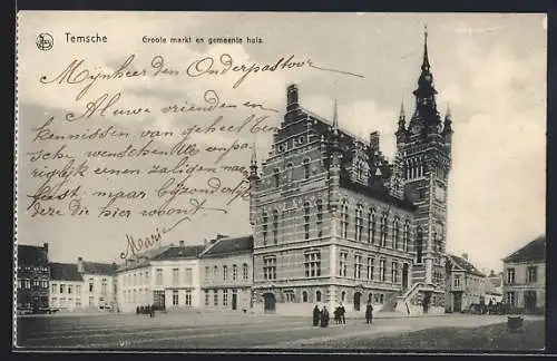 AK Temsche, Groote markt en gemeente huis