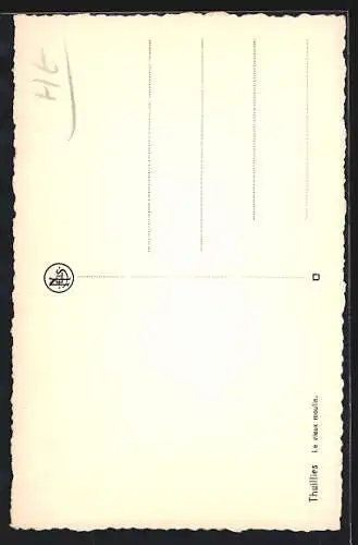 AK Thuillies, Le vieux moulin