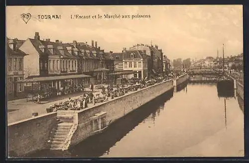 AK Tournai, L`Escaut et le Marché aux poissons