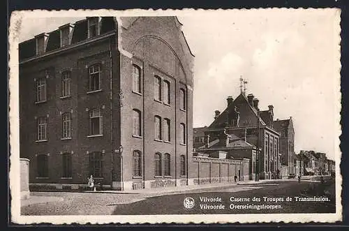 AK Vilvorde / Vilvoorde, Caserne des Troupes de Transmission, Overseinigstroepen, Kaserne