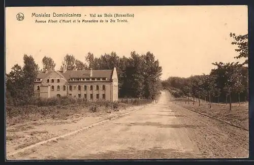 AK Bruxelles, Val au Bois, Moniales Dominicaines, Avenue Albert d`Huart et le Monastère de la Ste Trinité