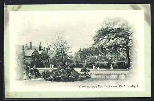 AK Port Sunlight, View across Tennis Lawn