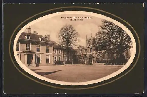 AK Huntingdon, All Saints Church and Club
