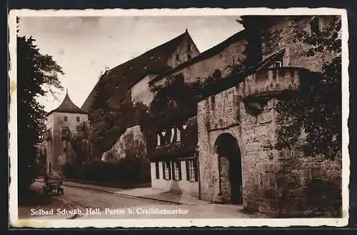 AK Schwäb. Hall, Partie b. Crailsheimertor