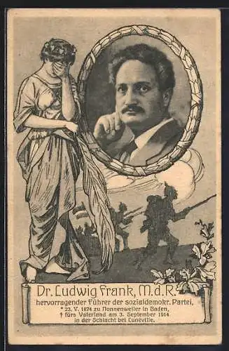 AK Dr. Ludwig Frank M.d.R., Führer der sozialdemokr. Partei, gefallen bei Lunnéville 1914