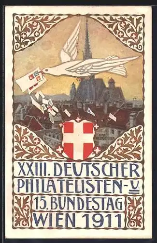 Künstler-AK H. Kalmsteiner: Wien, XXIII. Deutscher Philatelisten- u. 15. Bundestag 1911, Taube über dem Ort