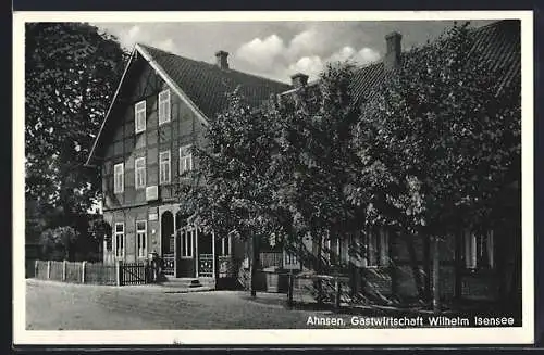 AK Ahnsen / Gifhorn, Gastwirtschaft Wilhelm Isensee