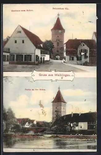 AK Waiblingen, Gasthaus zum Anker, Strassenpartie am Beinsteiner Tor, Remspartie