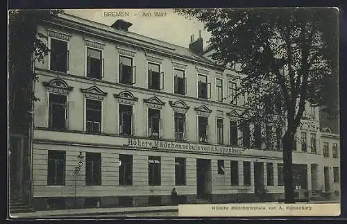 AK Bremen, Höhere Mädchenschule von A. Kippenberg, Am Wall 102-103