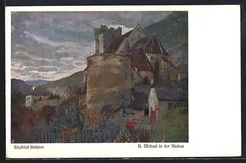 Künstler-AK Siegfried Stoitzner: St. Michael in der Wachau, Burg