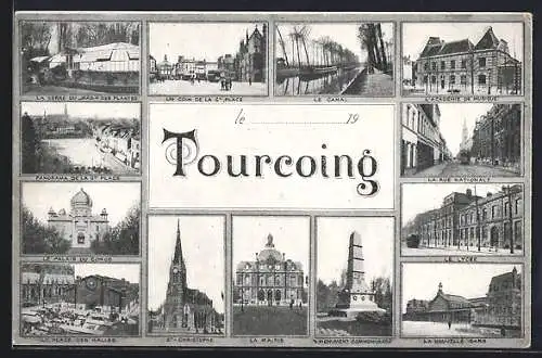 AK Tourcoing, Nouvelle Gare, Rue Nationale, Academie de Musique, Palais du Congo, Place des Halles, Jardin des Plantes