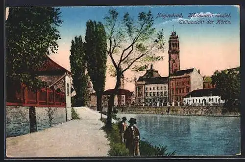 AK Nagyvárad, Körösparti részlet, Teilansicht des Körös
