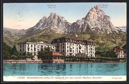 AK Brunnen, Waldstätterhof Hotel IV Cantons mit den beiden Mythen