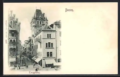 AK Bozen, Strasse am Torgglhaus