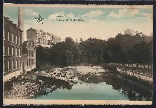 AK Dolhain, La Vesdre et le Château