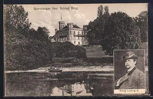 AK Kgl. Schloss Berg, König Ludwig II.
