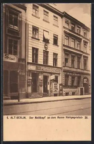 AK Alt-Berlin, Neidkopf an dem Hause Heiligegeiststrasse 38
