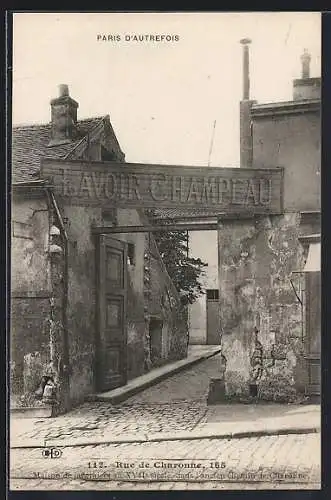 AK Paris, Rue de Charonne 165, Maison de jardiniers au XVIIe siècle, dans l`ancien chemin de Charonne