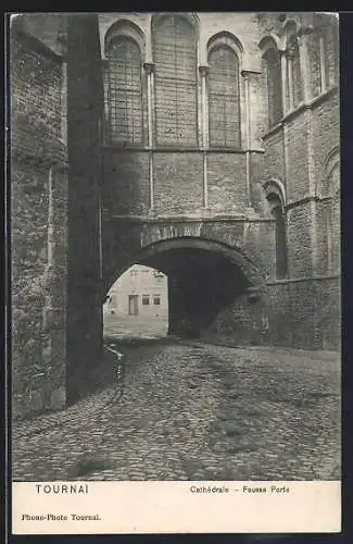 AK Tournai, Cathédrale, Fausse Port