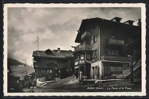 AK Ayer /Valais, La Poste et la Place