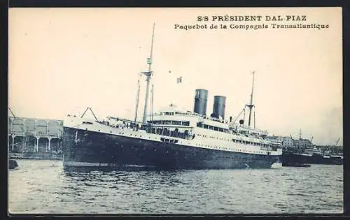 AK Compagnie Transatlantique, Passagierschiff SS Prèsident Dal-Piaz