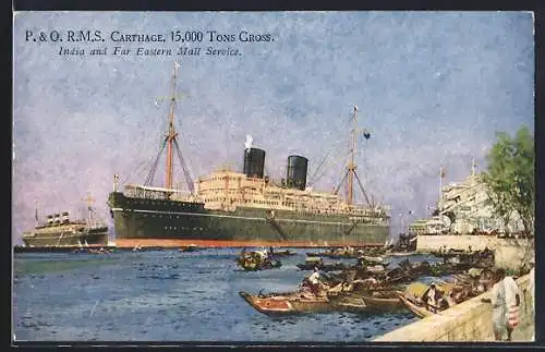 Künstler-AK Passagierschiff RMS Carthage der P. & O. Line, Indian and Far Eastern Mail Service