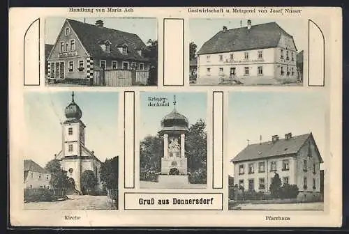 AK Donnersdorf, Gasthaus von Josef Nusser, Handlung von Maria Ach, Kirche und Pfarrhaus