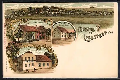 Lithographie Liebstedt i. Th., Gasthof Comtur-Kreuz, Kaiserl. Postagentur, Restaurant Ratskeller, Totalansicht