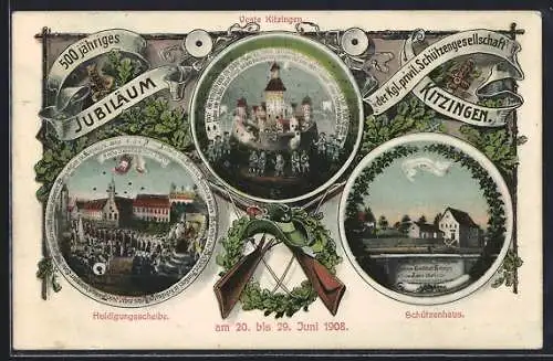 AK Kitzingen, 500 jähriges Jubiläum der Kgl. privil. Schützengesellschaft 1908, Schützenhaus, Viste Kitzingen
