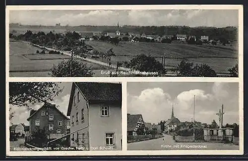 AK Reichmannshausen, Kirche mit Kriegerdenkmal, Kolonialwarengeschäft von Geschw. Nelly u. Dori Schmitt