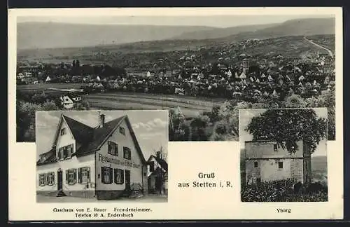 AK Stetten i. R., Gasthaus von E. Bauer, Yburg, Teilansicht