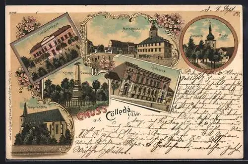 Lithographie Cölleda i. Thür., Schützenhaus, Johannes-Kirche, Krieger-Denkmal