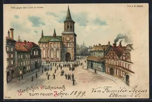 Lithographie Löbau i. Sa., Blick auf die Kirche, Neujahrskarte, Halt gegen das Licht