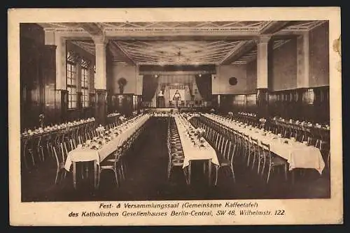 AK Berlin, Katholisches Gesellenhaus, Wilhelmstr. 122, Fest- & Versammlungssaal, Innenansicht