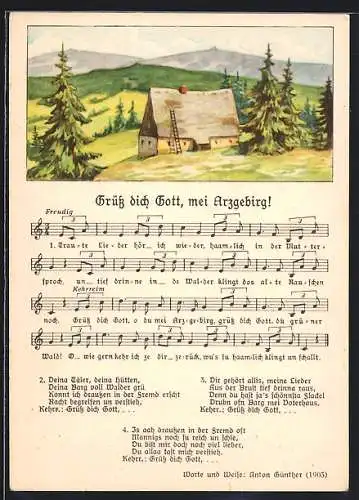 Lied-AK Anton Günther NR 8982: Lied Grüss dich Gott, mei Arzgebirg!, Hütte im Erzgebirge