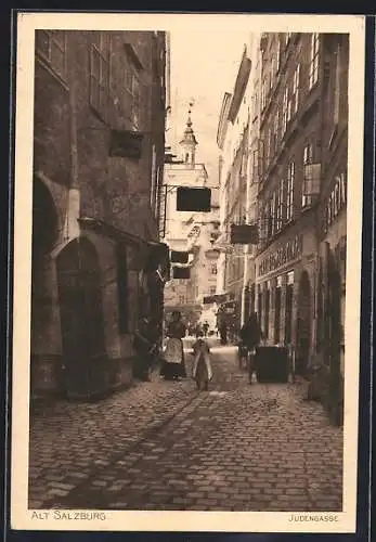 AK Salzburg, In der Judengasse