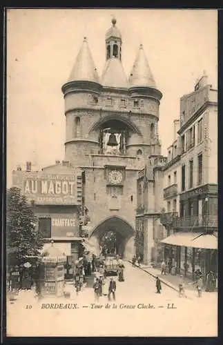 AK Bordeaux, La Tour de la Grosse Horloge