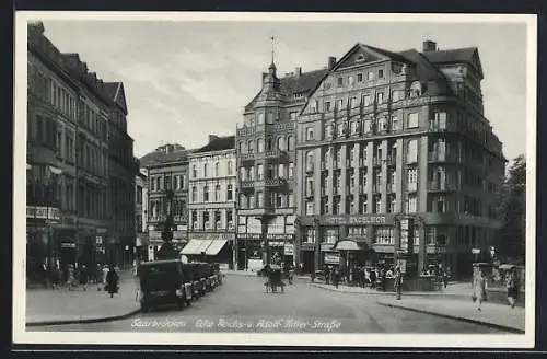 AK Saarbrücken, Strassenpartie Ecke Reichs- und Strasse, Hotel Excelsior