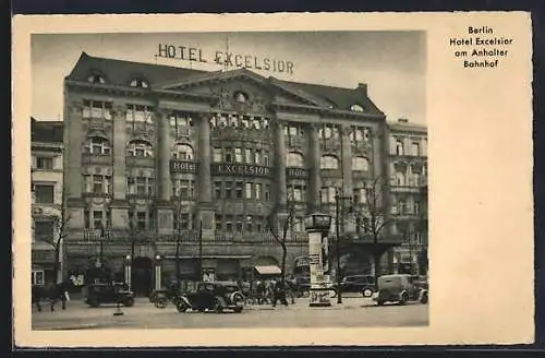 AK Berlin, Hotel Excelsior am Anhalter Bahnhof