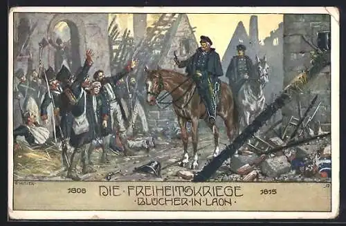 Künstler-AK Ernst Kutzer: Die Freiheitskriege, Blücher in Laon, verwundete Soldaten grüssen den Kommandanten