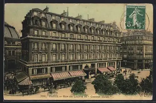 AK Paris, Rue du Louvre et Central Hotel